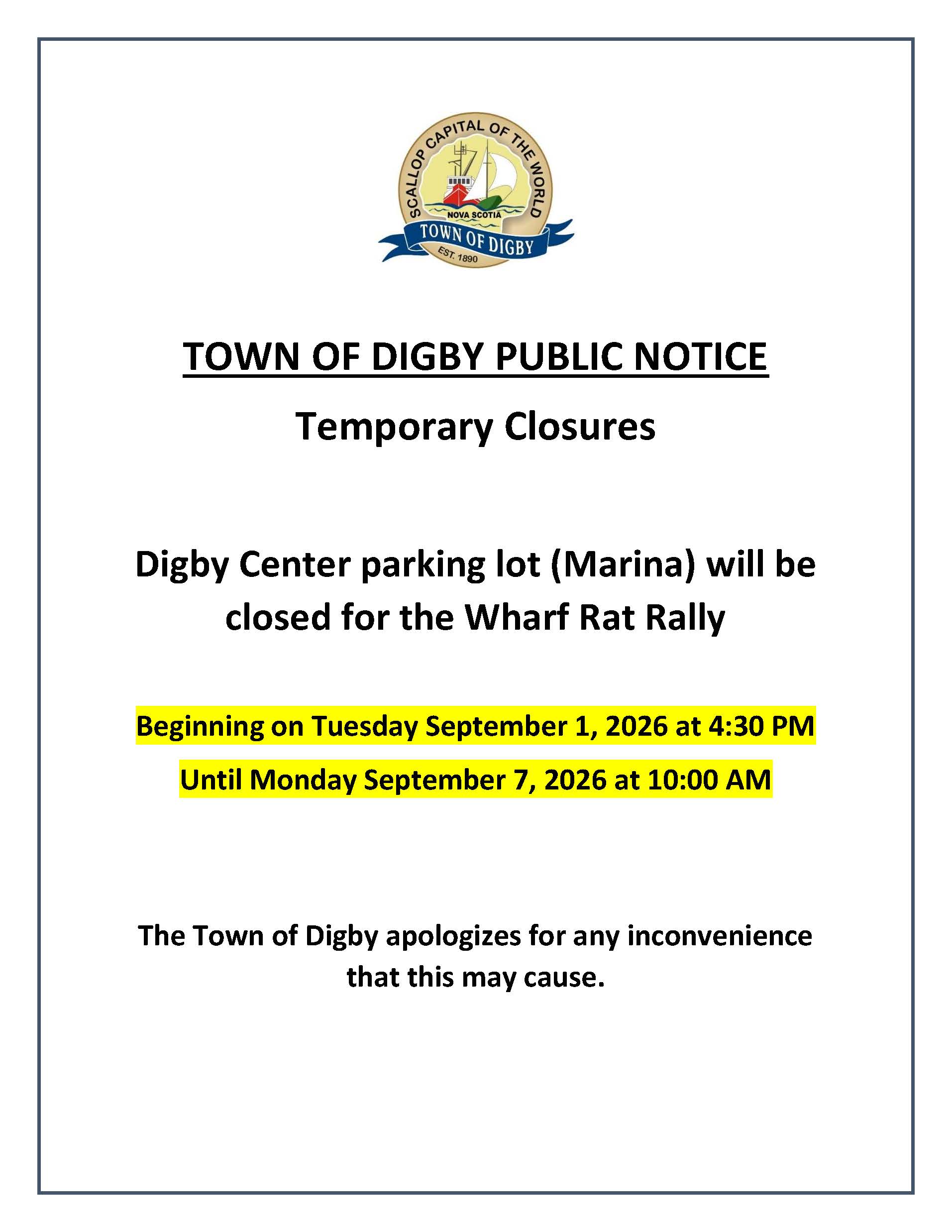 TOWN OF DIGBY PUBLIC NOTICE Digby Center Closure September 3 2026